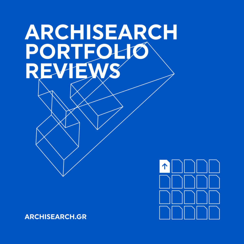 Archisearch Portfolio Reviews